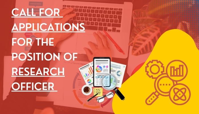 Call for Applications for the position of  Research Officer